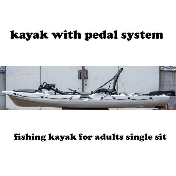 Pedal kayak fishing kayak for adults single sit